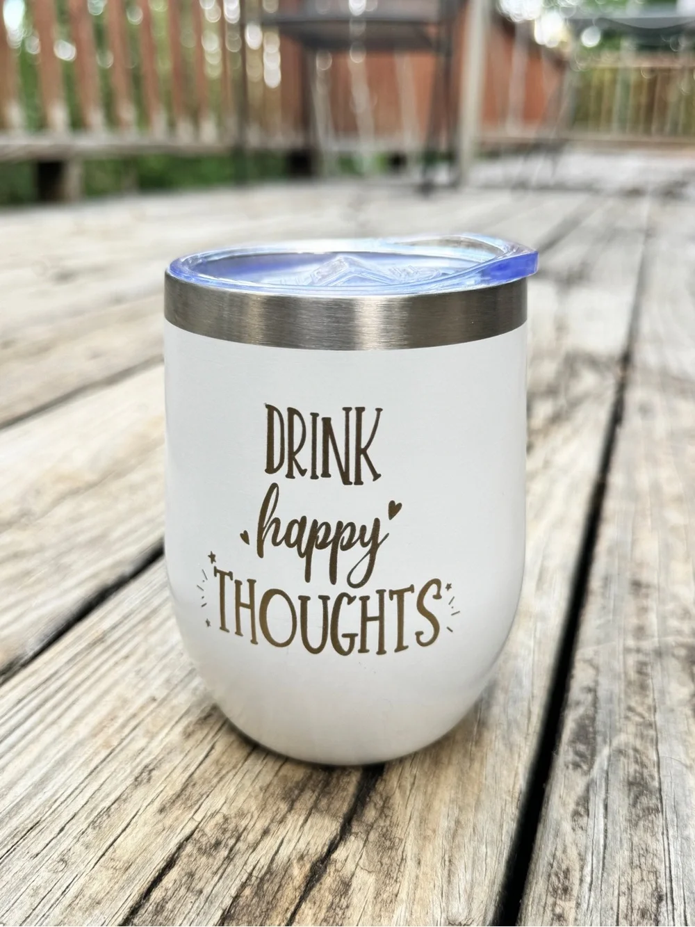 Drink Happy Thoughts insulated tumbler